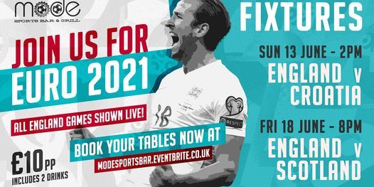 England V Croatia Euros 2021 Mode Sports Bar Grill Worcester 13 June 2021