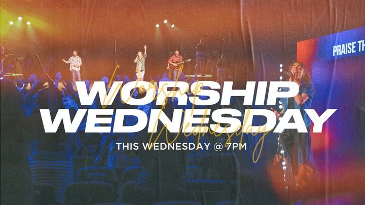 Worship Wednesday 