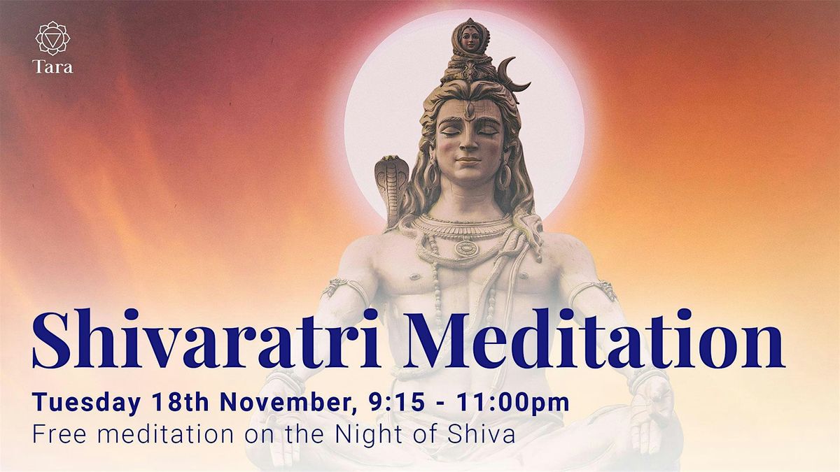 FREE Shivaratri Meditation - London