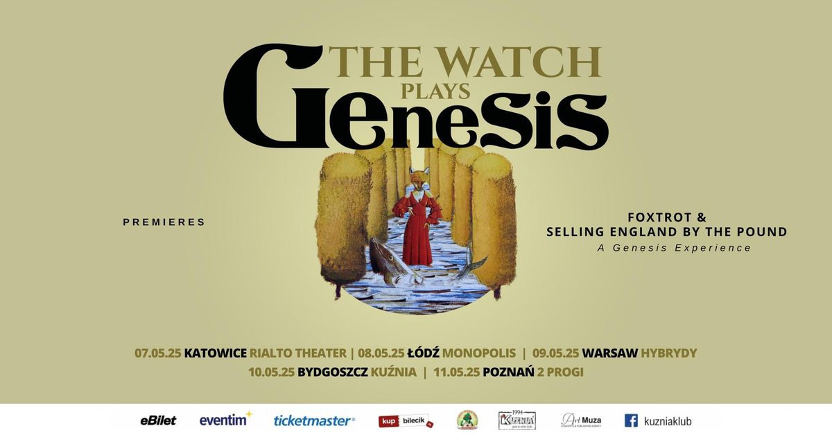 08.05.2025 THE WATCH plays GENESIS - \u0141\u00f3d\u017a \/ Monopolis