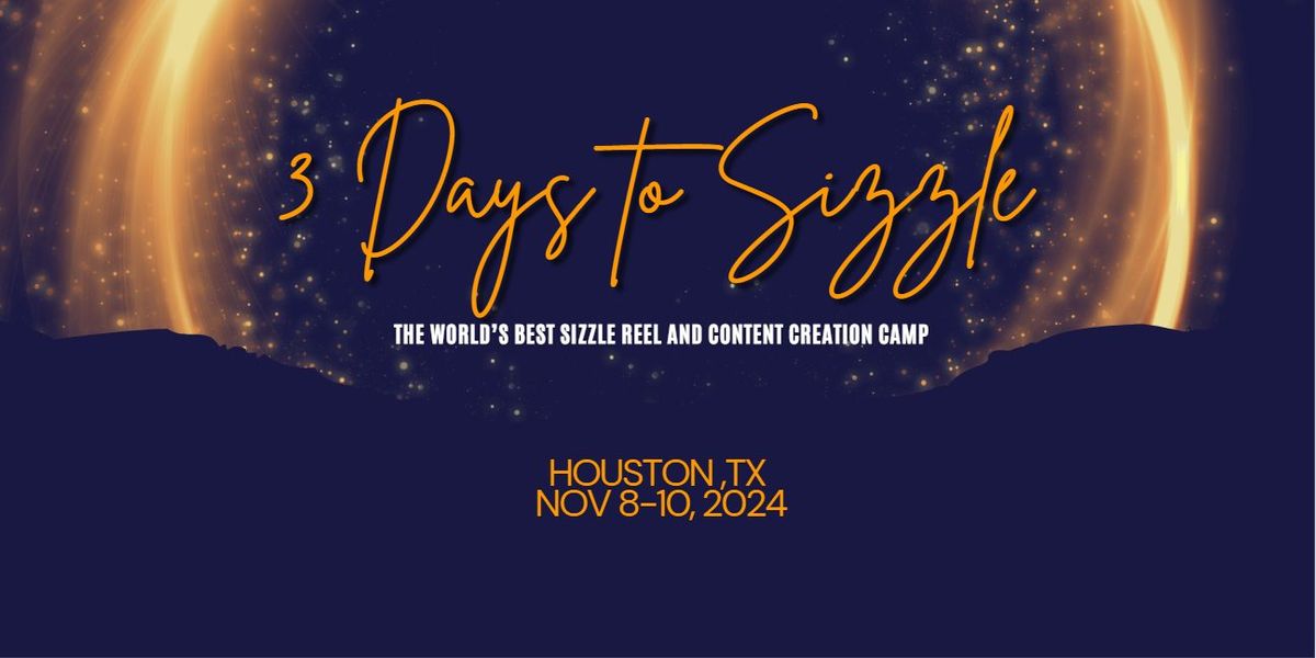 3-Days to Sizzle