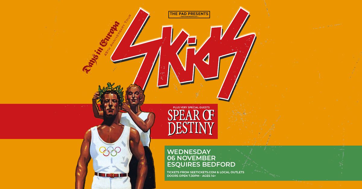 THE SKIDS + SPEAR OF DESTINY | Bedford Esquires 