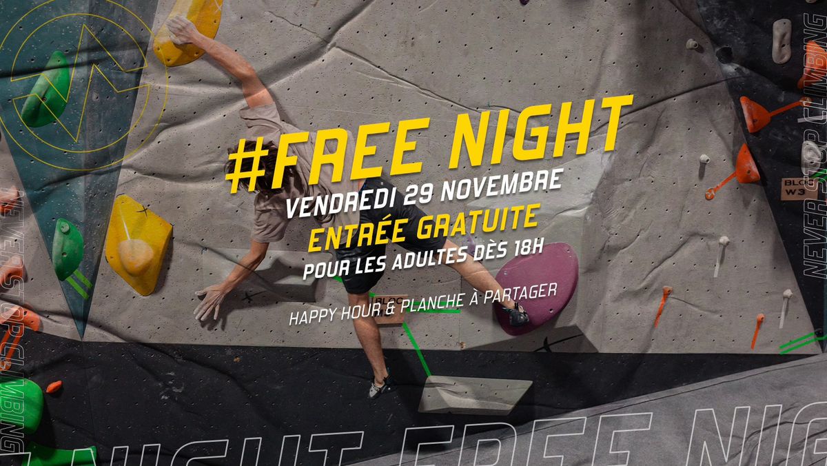 Soir\u00e9e Free Night \u00e0 Vertical'Art Nantes - 29 novembre 2024 ! \ud83c\udf89