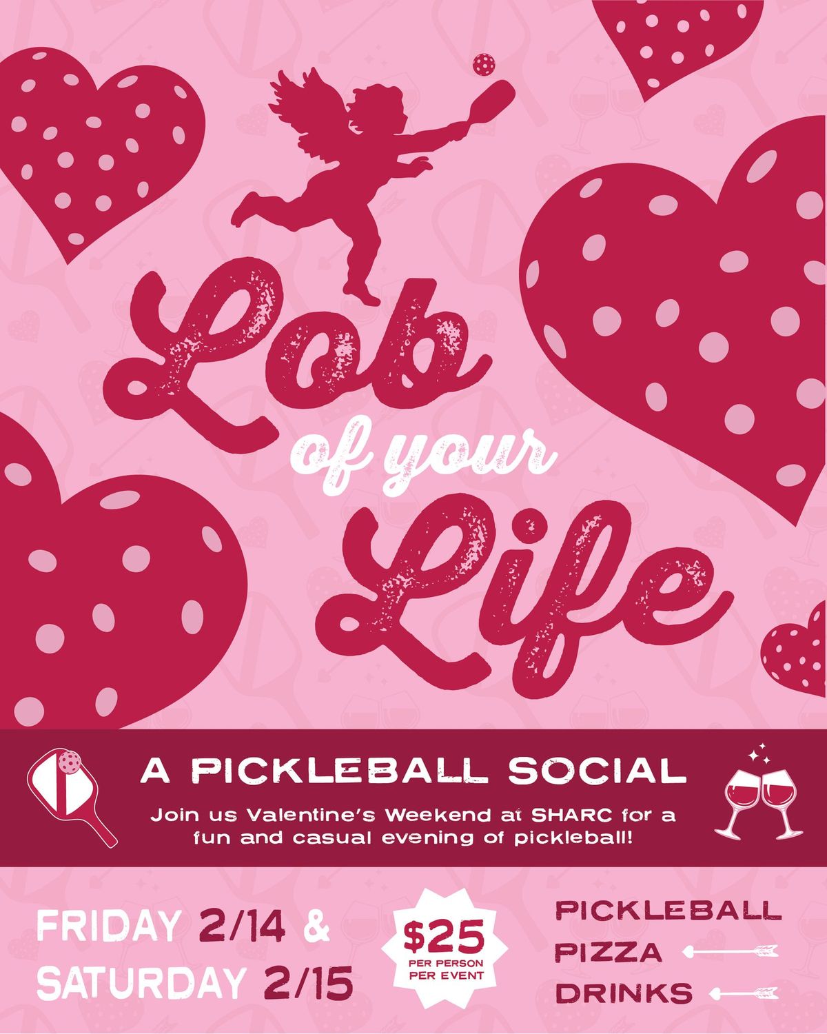 Lob of Your Life - A Pickleball Social