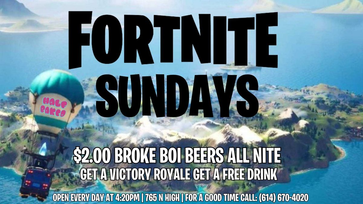 FORNITE SUNDAYS