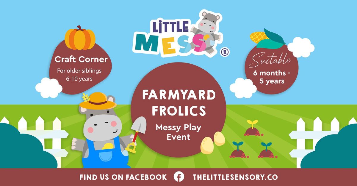 Messy Play- Newton Abbot- Farmyard Frolics