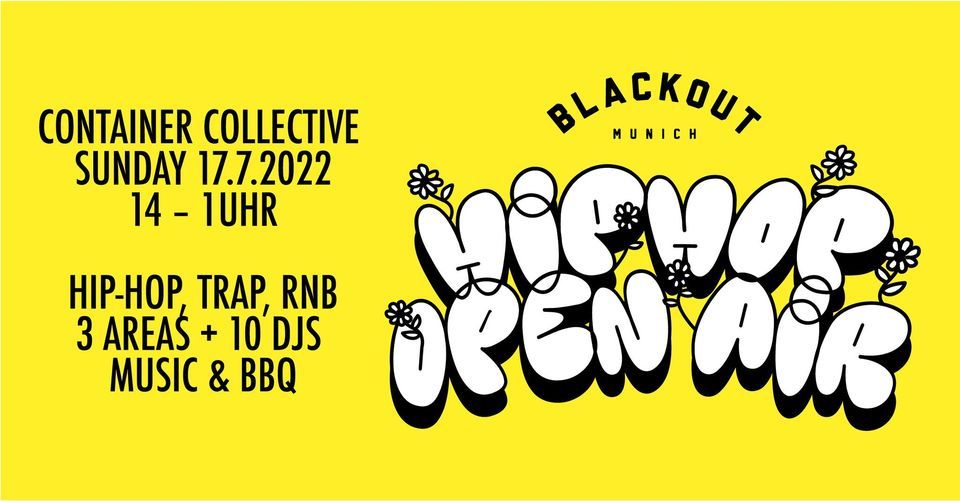 Blackout Open Air Hiphop Festival at Container Collective