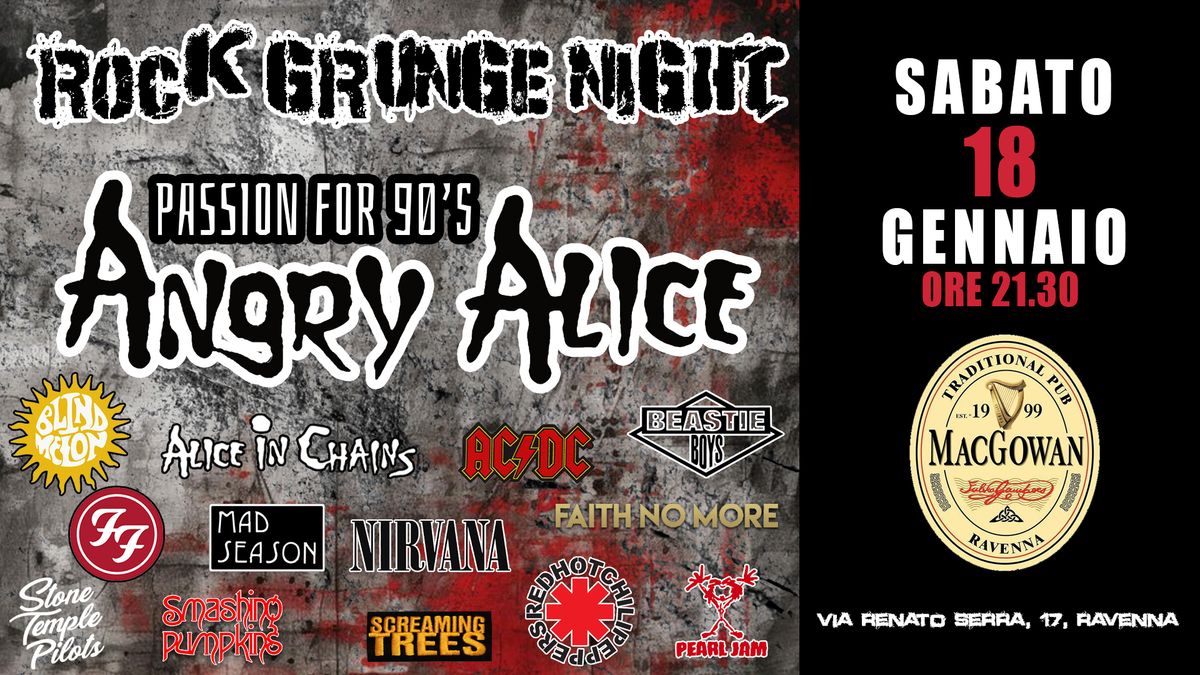 Angry Alice Grunge Tribute live @ MacGowan Pub