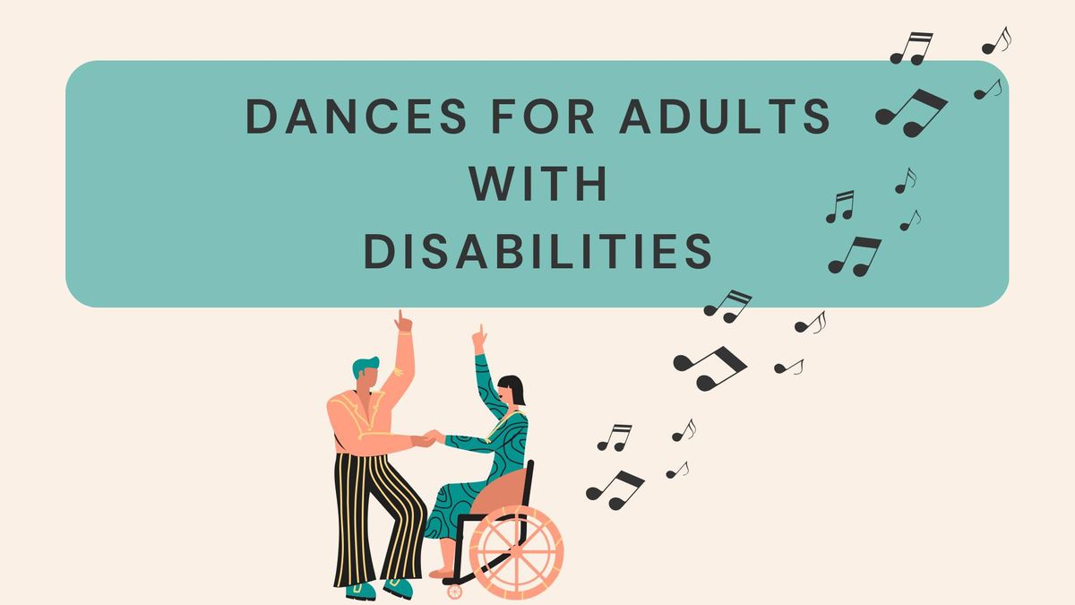 2024 Dances for Adults with Disabilities