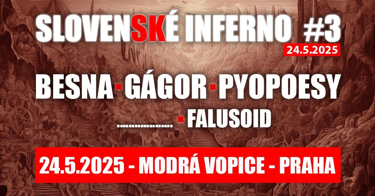 SLOVENSK\u00c9 INFERNO #3