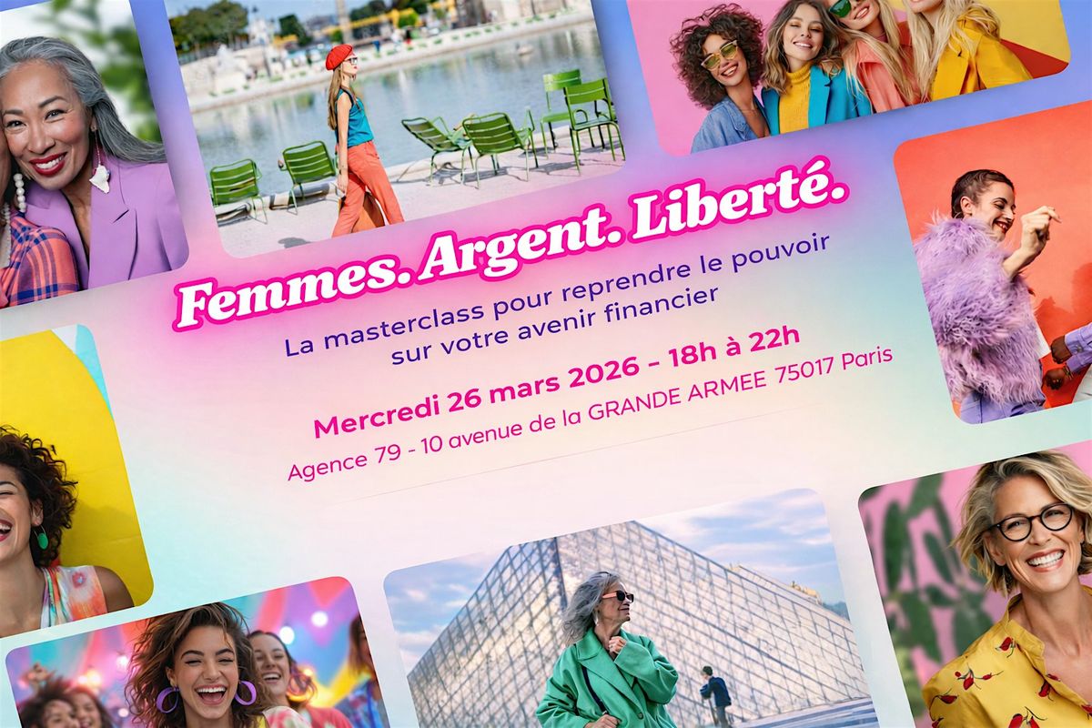 Femmes. Argent. Libert\u00e9.