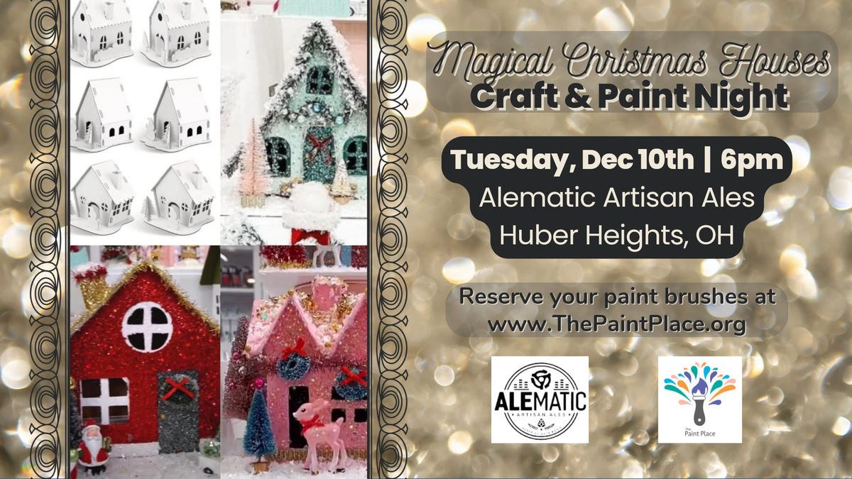 Magical Christmas Houses Craft & Paint Night