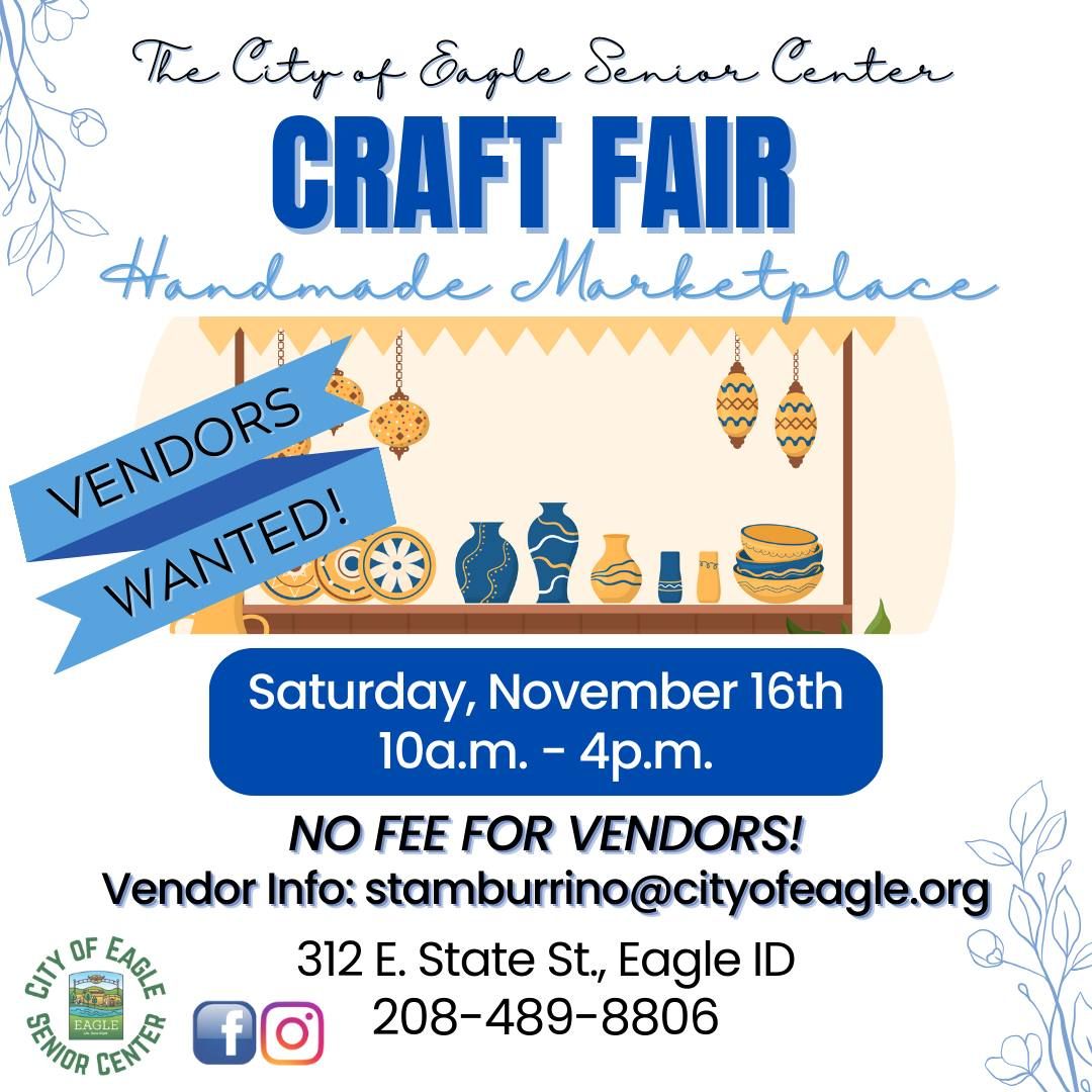 City of Eagle Senior Center - Craft Fair