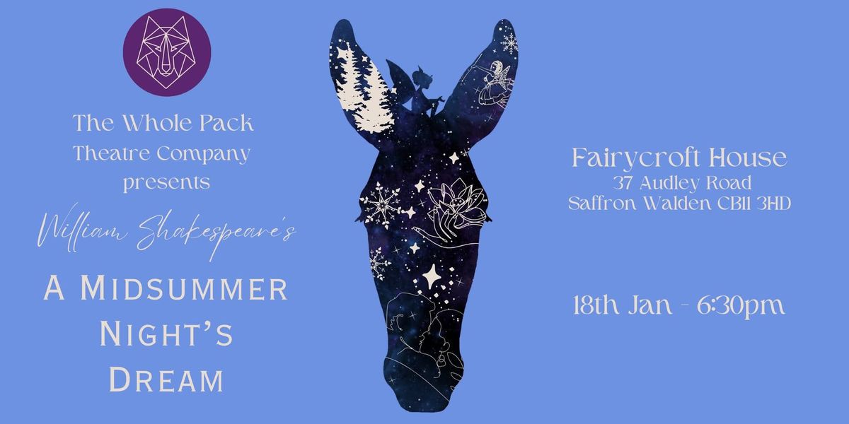 A Midsummer Night's Dream - Saffron Walden