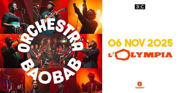 ORCHESTRA BAOBAB \u2022 PARIS, L'OLYMPIA \u2022 06 NOVEMBRE 2025