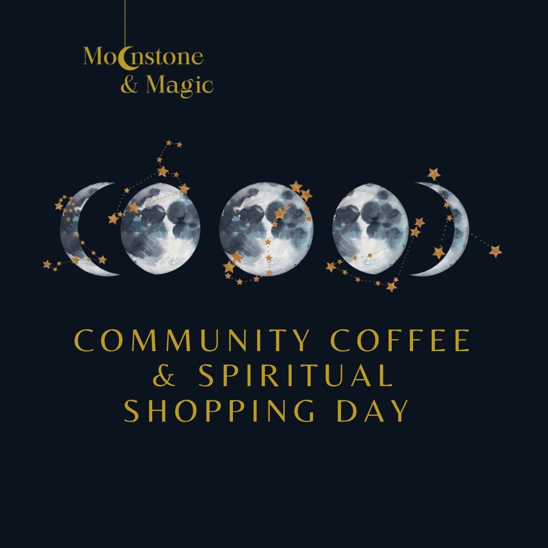 Community Coffee & Spiritual Shopping Day