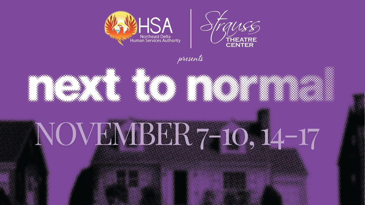 Next to Normal - presented by NEDHSA and STC