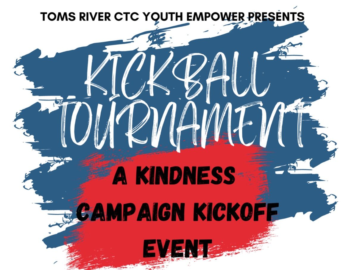 Kindness Campaign Kickoff Event: A Kickball Tournament 