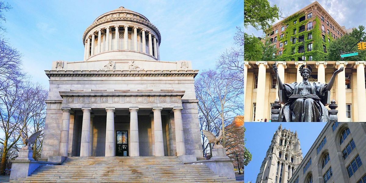 Exploring Morningside Heights: Tallest Church in U.S. to Presidential Tomb