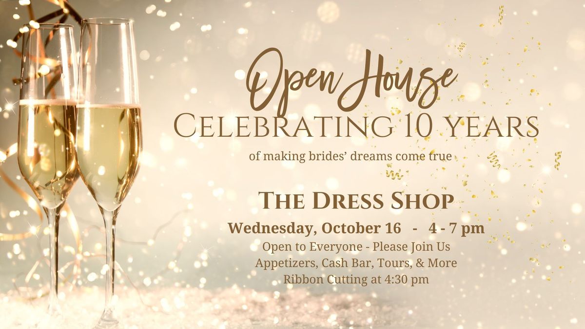 10 Year Anniversary Party - The Dress Shop