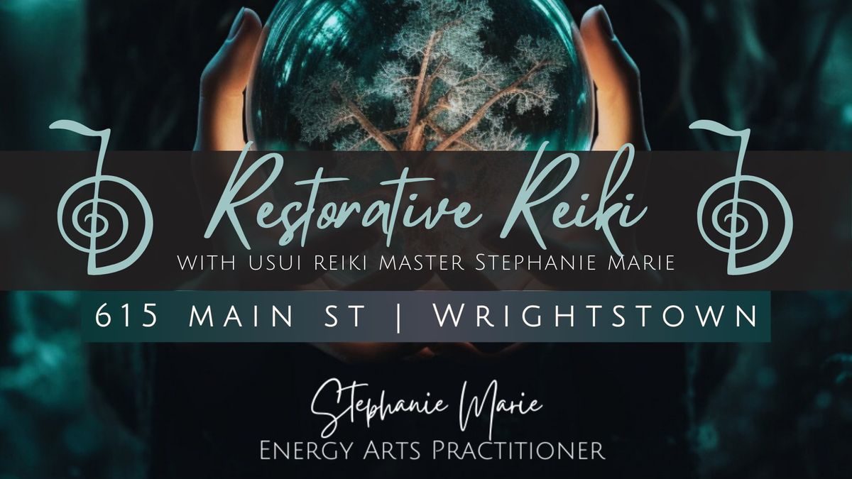 Restorative Reiki Sessions with Stephanie