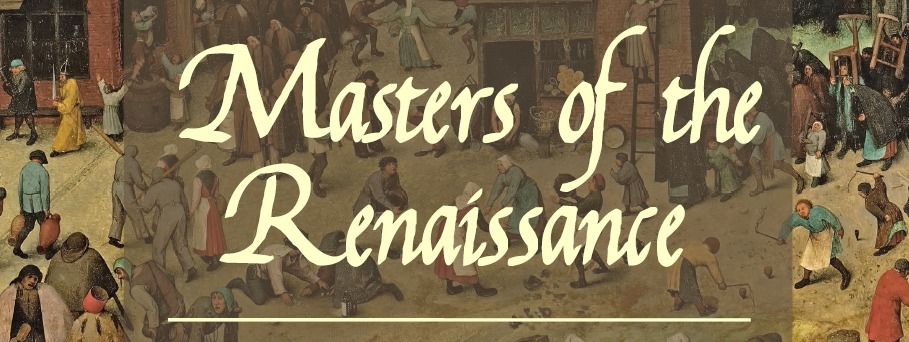 Masters Of The Renaissance