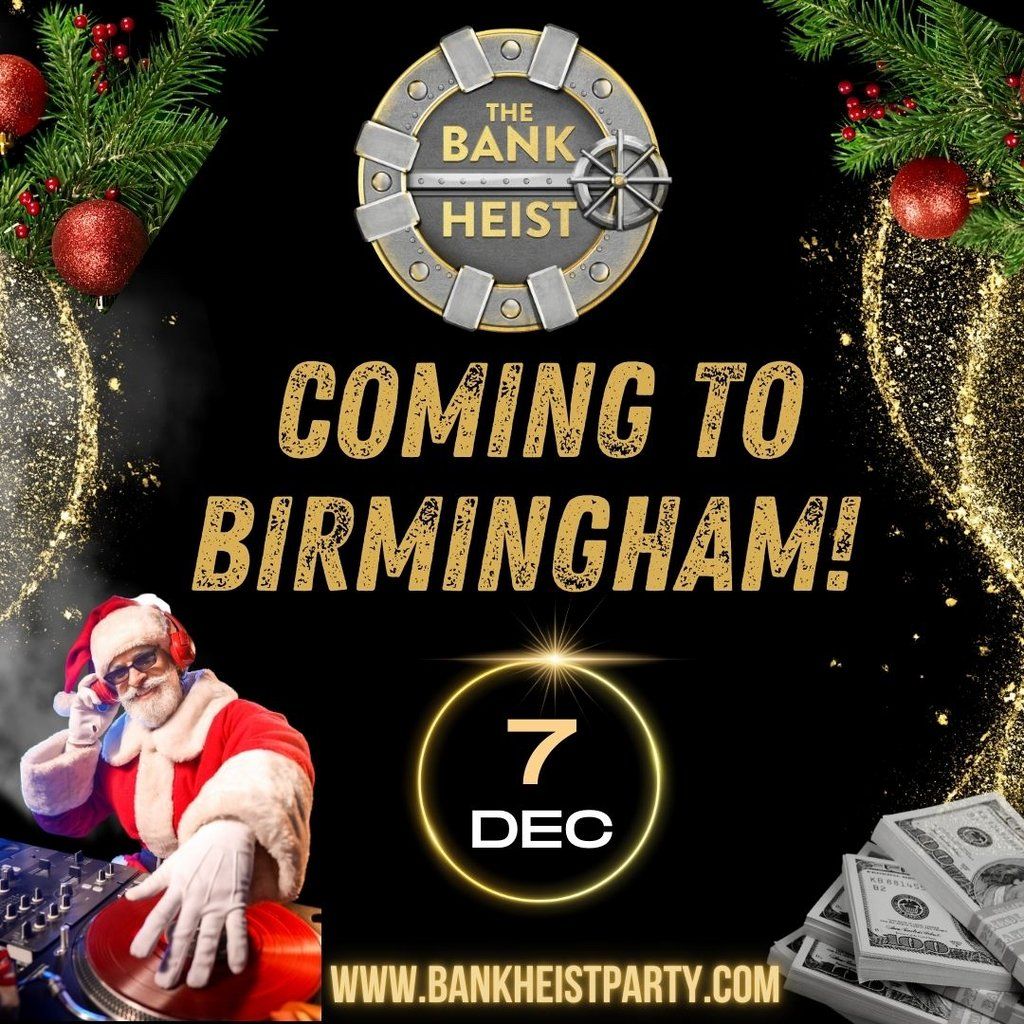 The Bank Heist Christmas Party