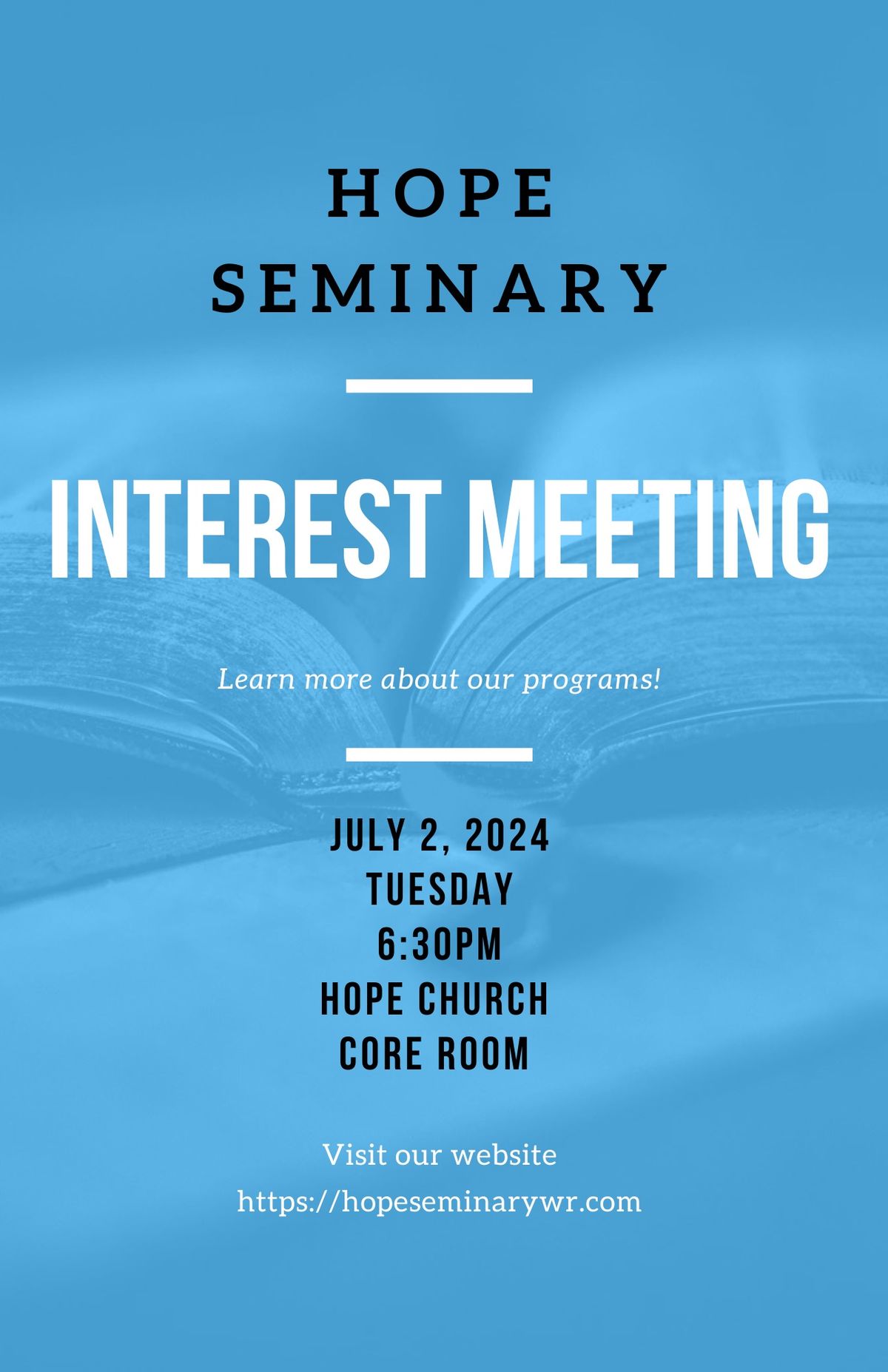 First Interest Meeting for 2024-2025 Seminary Year