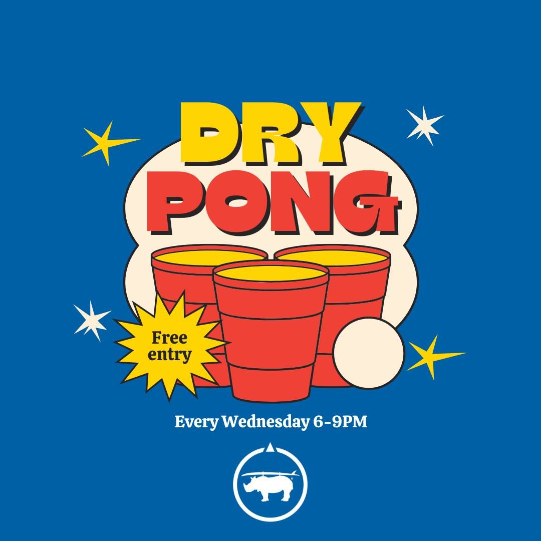 Dry Pong Night!