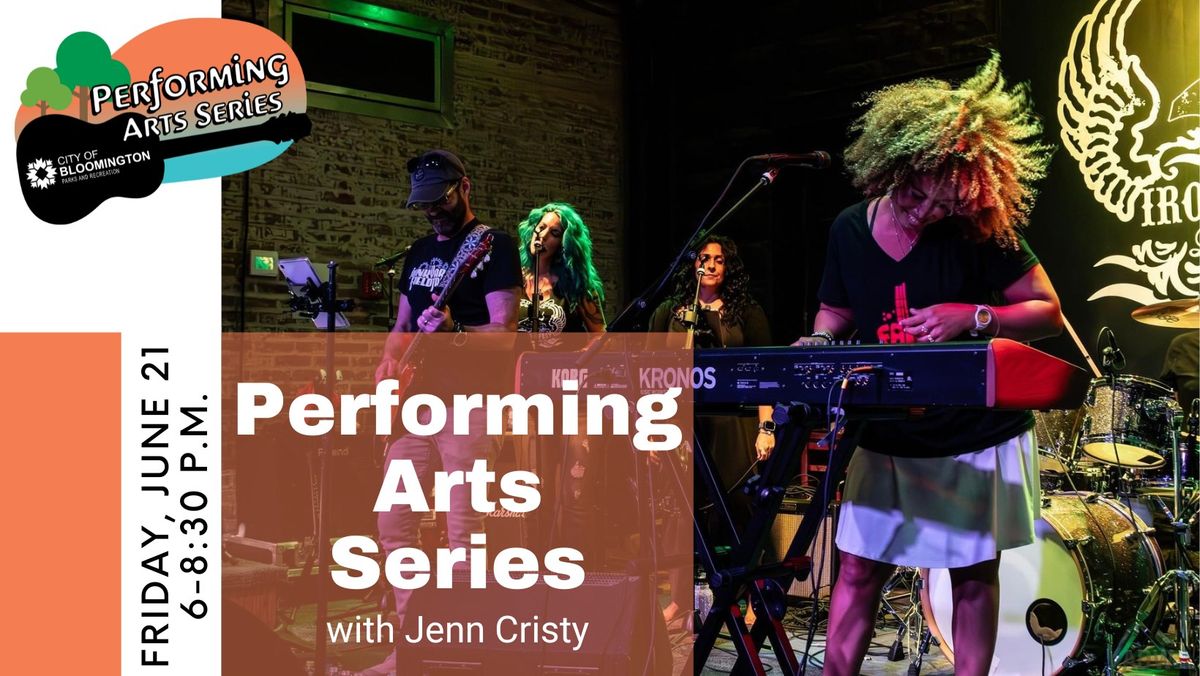Performing Arts Series Presents Jenn Cristy 