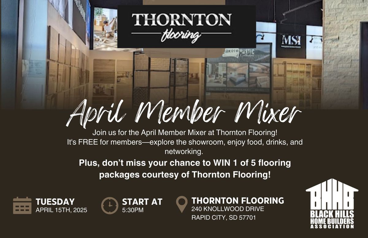 April Member Mixer Sponsored by Thornton Flooring