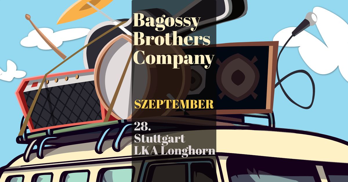 Bagossy Brothers Company \ud83c\udde9\ud83c\uddea STUTTGART \u2718 LKA Longhorn