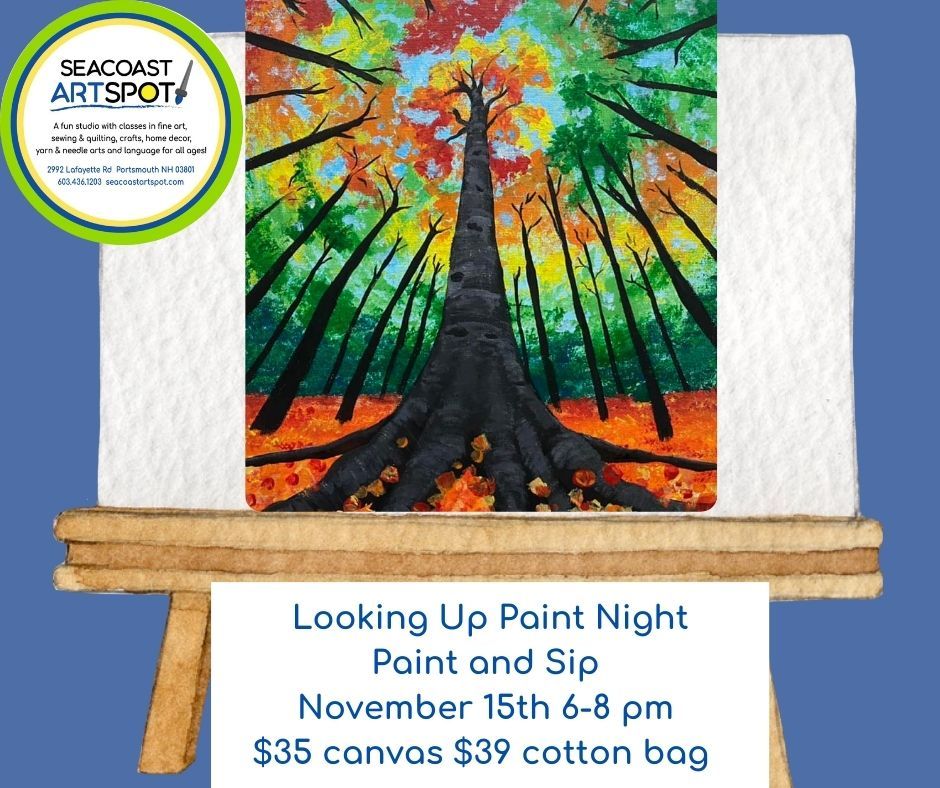 Looking Up Paint Night! $35\/$39