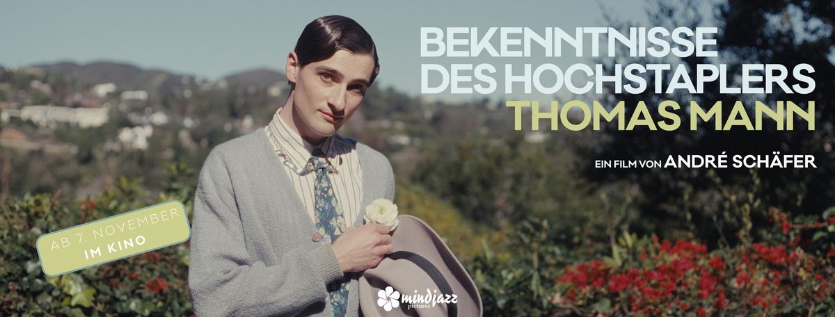 Premiere: BEKENNTNISSE DES HOCHSTAPLERS THOMAS MANN