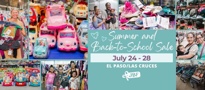 El Paso's Largest Pop-Up Resale Event - Just Between Friends El Paso\/Las Cruces Summer Sale!
