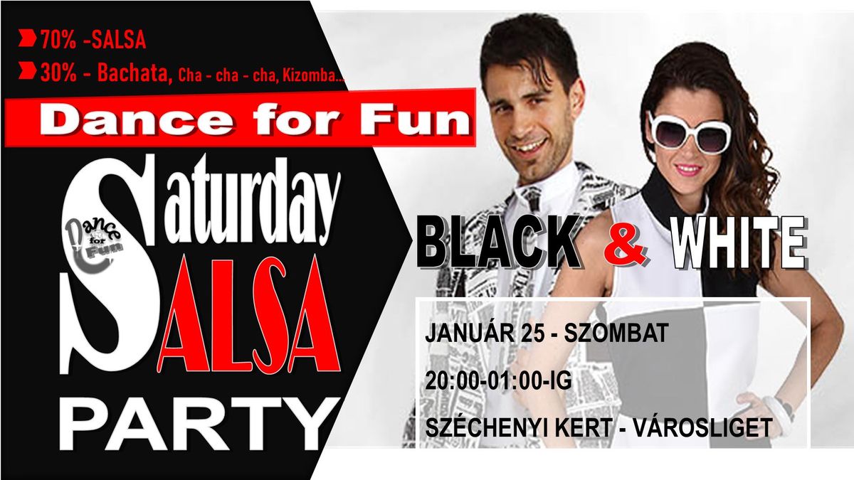 Saturday Salsa Party - Dance for Fun, janu\u00e1r 25-\u00e9n, a Szecsk\u00e1ban!