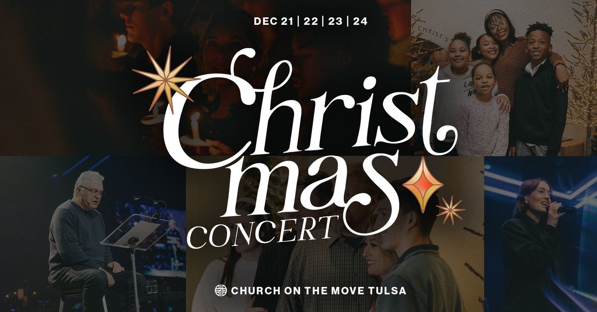 Christmas Concert at Church on the Move Tulsa