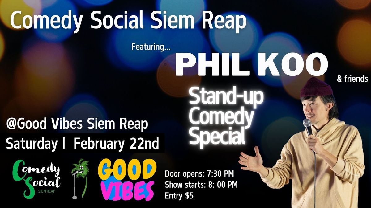 Comedy Social Ft. Phil Koo 