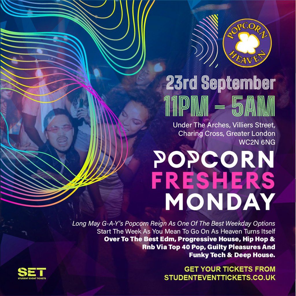 POPCORN FRESHERS @ HEAVEN - Monday 23rd September