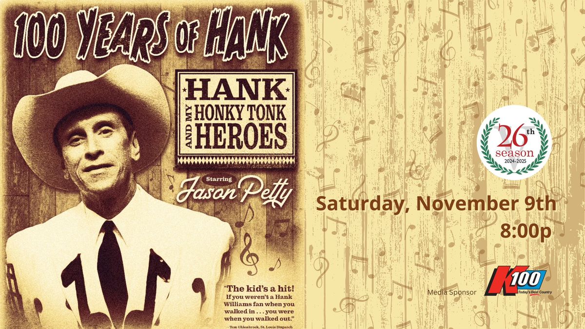 Hank & My Honky Tonk Heroes: 100 Years of Hank - Pick 4 Series