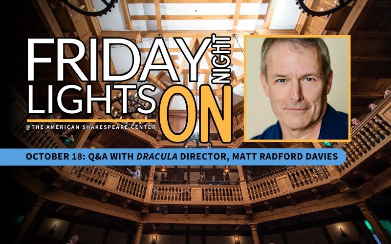 Friday Night Lights On: Q&A with DRACULA Director, Matt Radford Davies