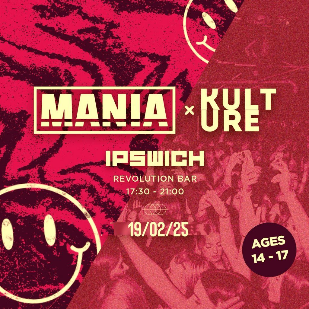 Mania U18 x Kulture: Ipswich