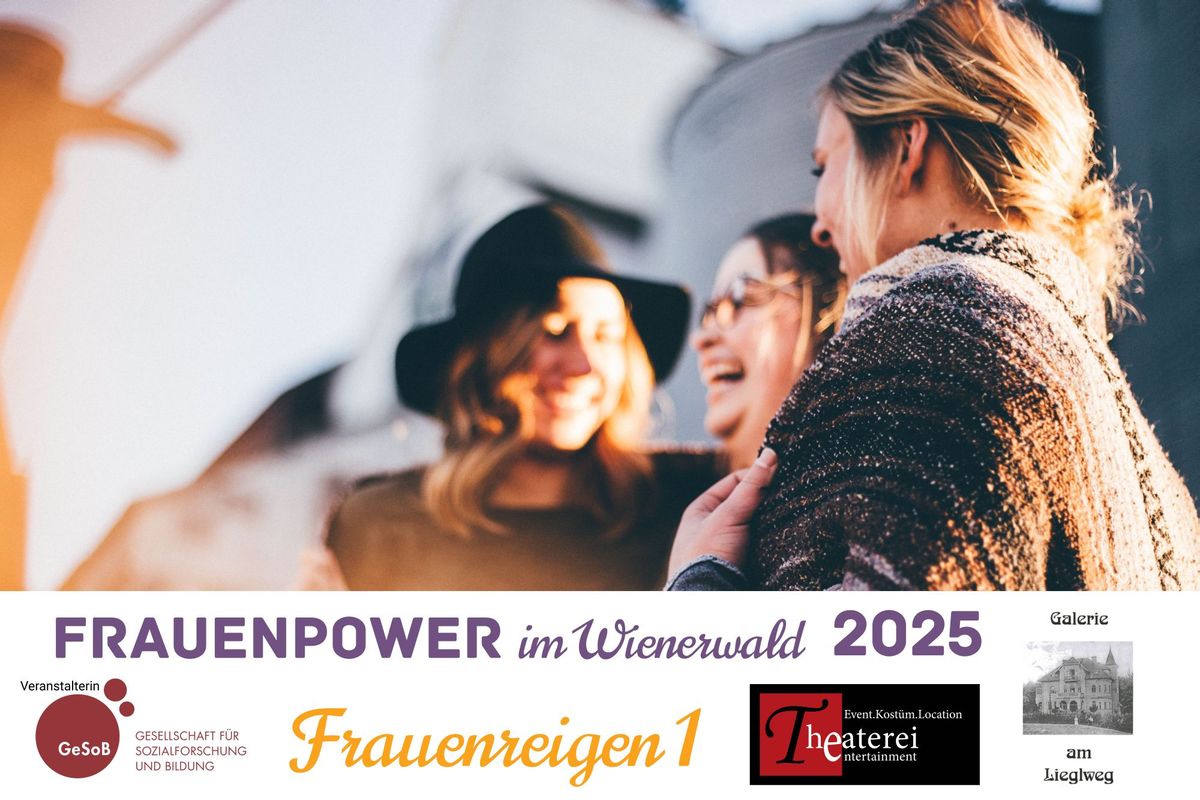 Frauenpower im Wienerwald - Frauenreigen 1