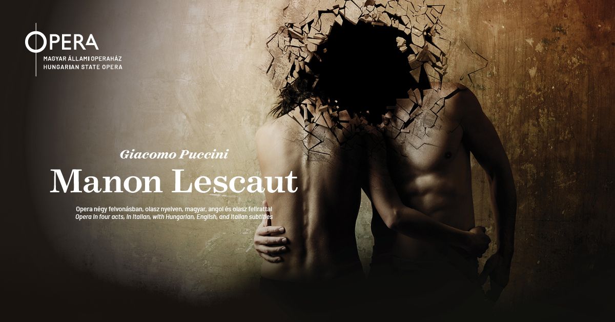 Giacomo Puccini: MANON LESCAUT