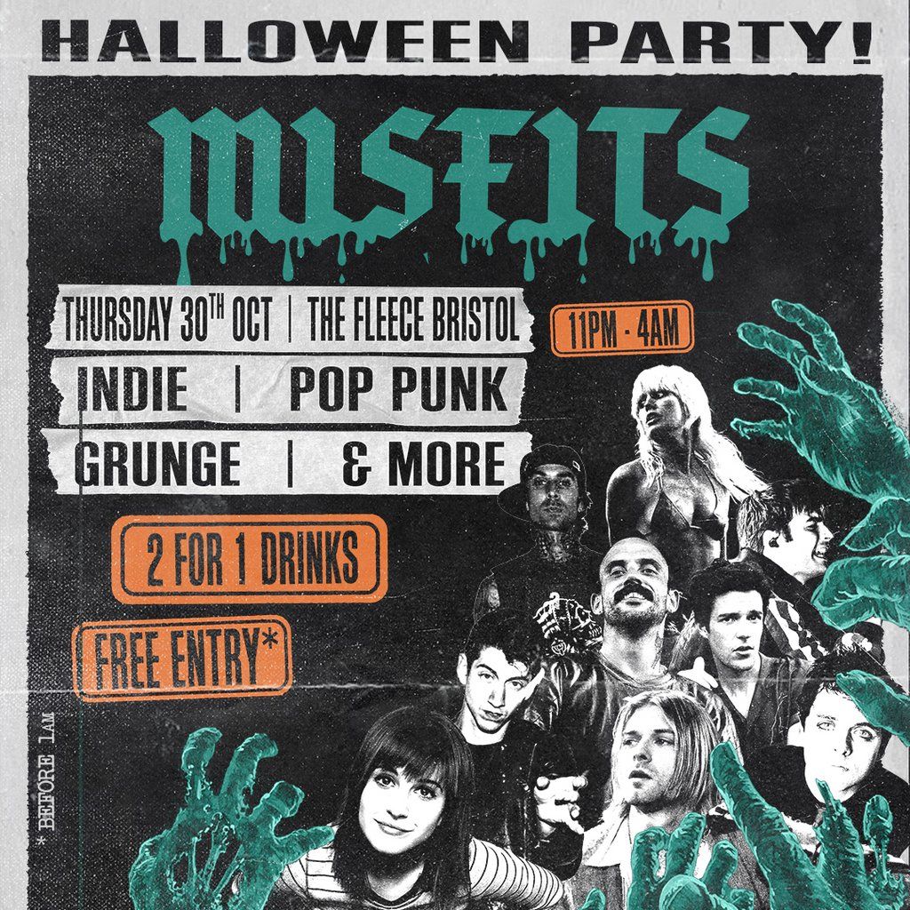 MISFITS: HALLOWEEN PARTY | Thurs 30th Oct | The Fleece Bristol