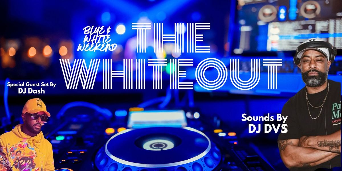 The White Out - part of Blue & White Weekend LA