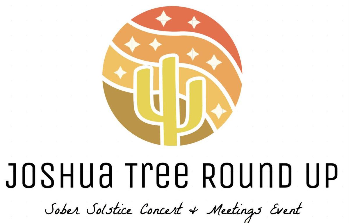 Joshua Tree Round Up - Solstice Concert & Speaker Event