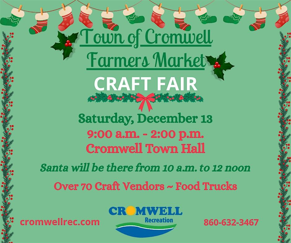 Town of Cromwell Farmers Market Holiday Craft Fair