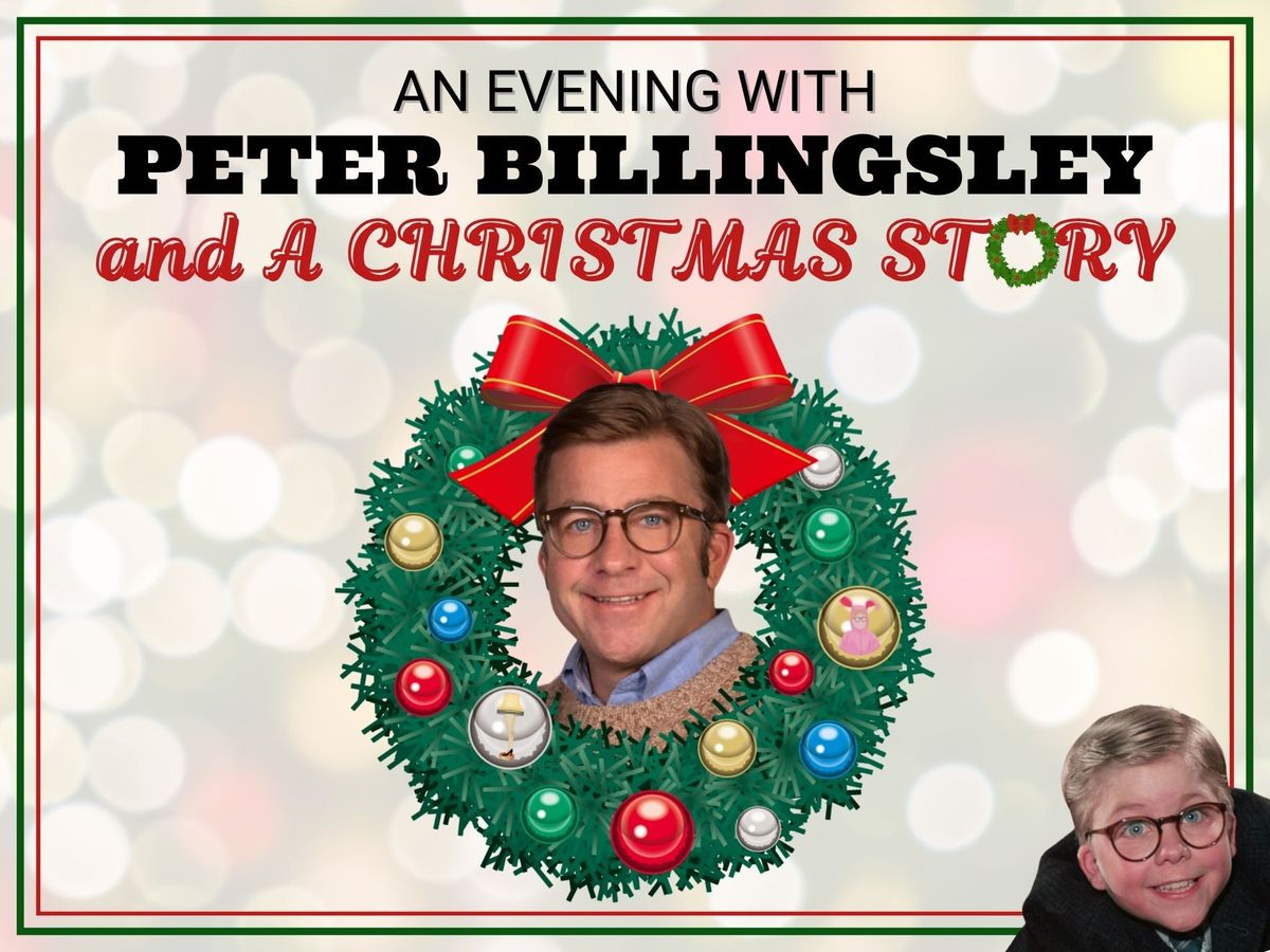 An Evening With Peter Billingsley And A Christmas Story