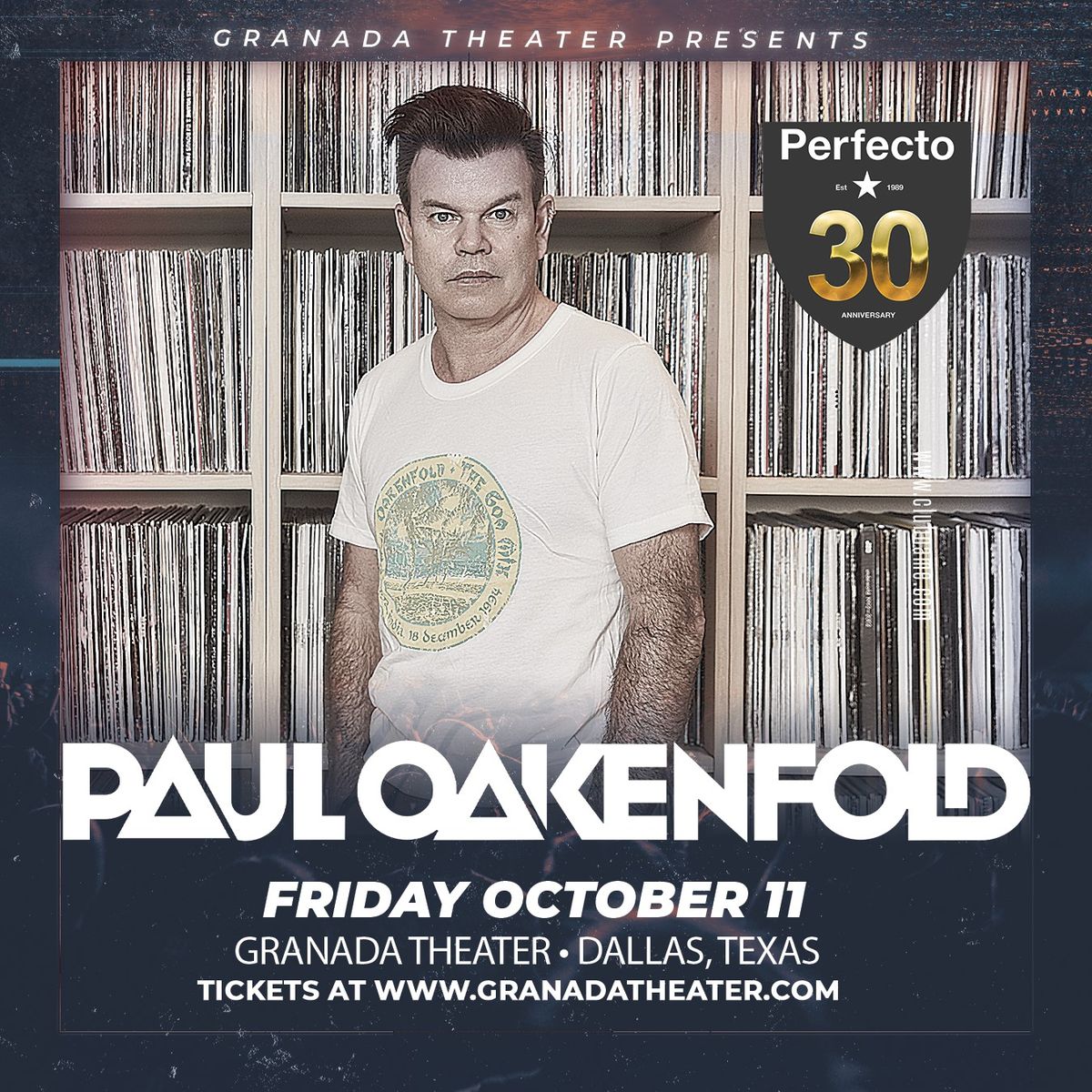 PAUL OAKENFOLD - PERFECTO 30TH ANNIVERSARY | GRANADA THEATER | DALLAS, TEXAS